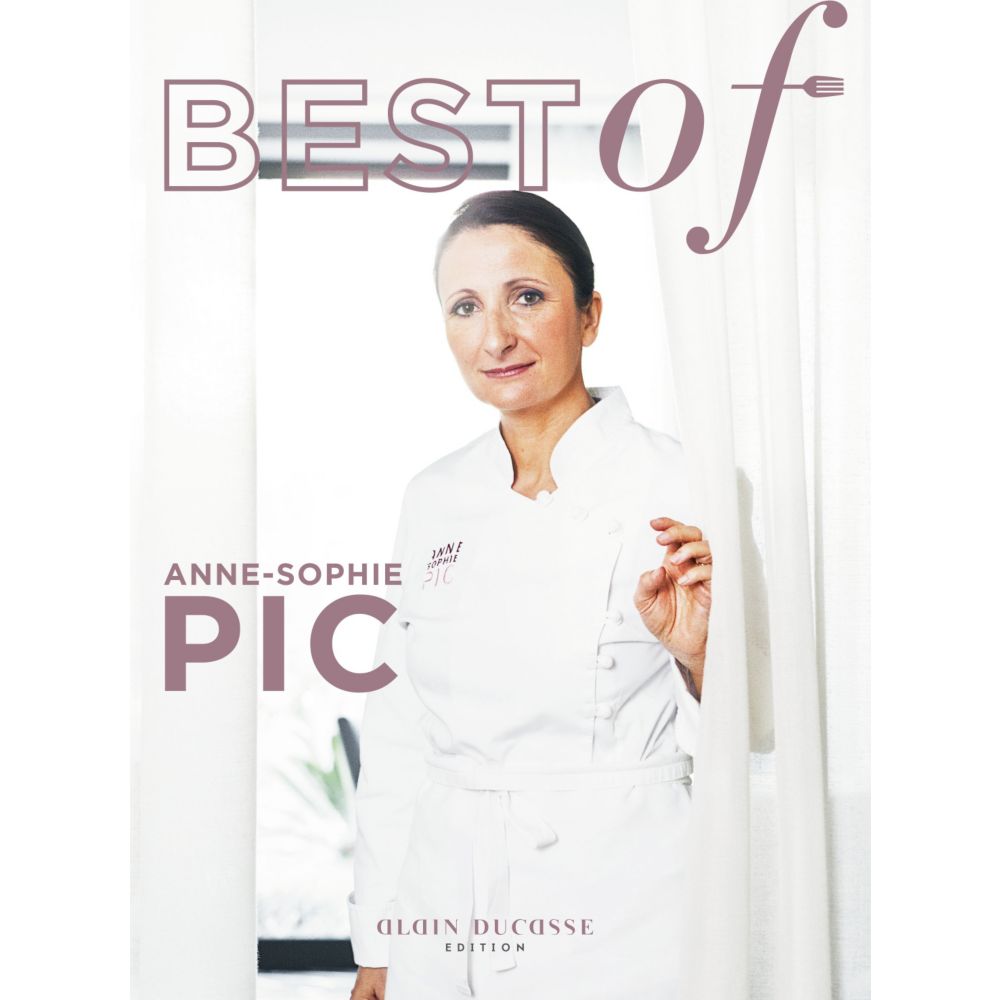 Livre Best of Anne-Sophie Pic | Bobrun
