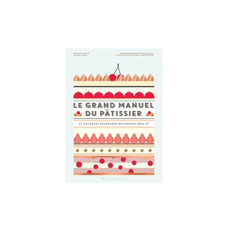 Livre Le grand manuel du pâtissier Marabout | Bracconi
