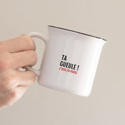Mug humoristique "Ta Gueule" | Bibiche